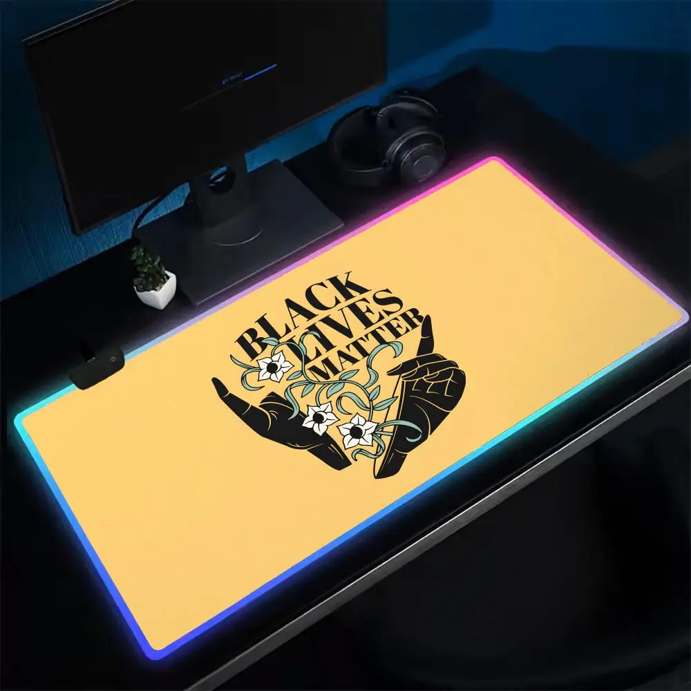 

Популярный коврик для мыши Black lives matter, игровой коврик для мыши в стиле аниме, светодиодные настольные коврики с подсветкой, резиновые настольные коврики XXL RGB