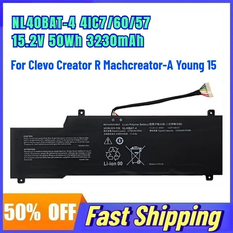 

NL40BAT-4 4IC7/60/57 15.2V 50Wh 3230mAh Laptop Battery for Clevo Creator R Machcreator-A Young 15 Replace Rechargeable Battery