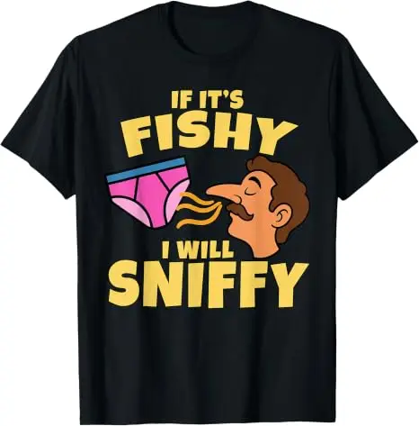 Wenn es von Fisch gerucht hat, werde ich schnüffeln – Lustiges, peinliches T-Shirt, Y2K, schmutziger Witz, Gag-Geschenk, Unhinged-Shirt, Humor, Junggesellinnenabschied, Party-T-Shirt, Oberteile – Detail 9