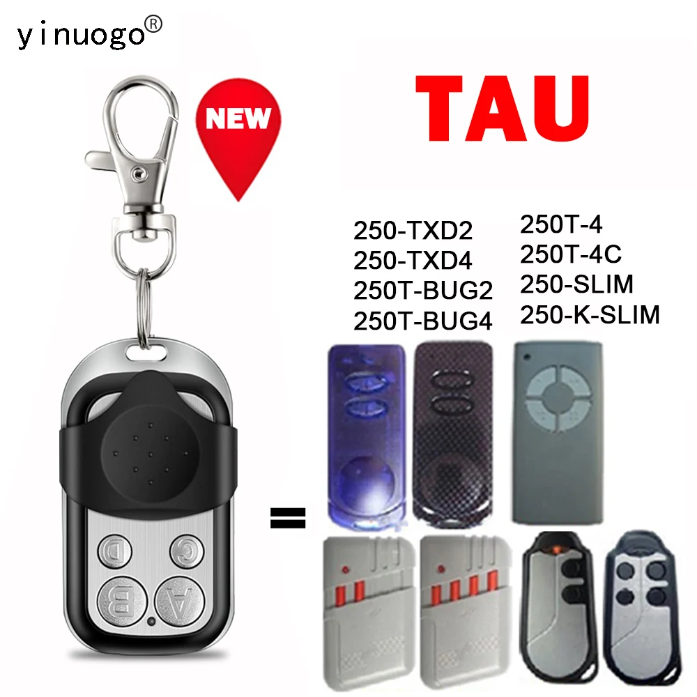 

433 MHz Fixed Code TAU 250-TXD2/TXD4 250T-4/250T-4C 250T-BUG2/BUG4 250-SLIM/250-K-SLIM Garage Remote Transmitter