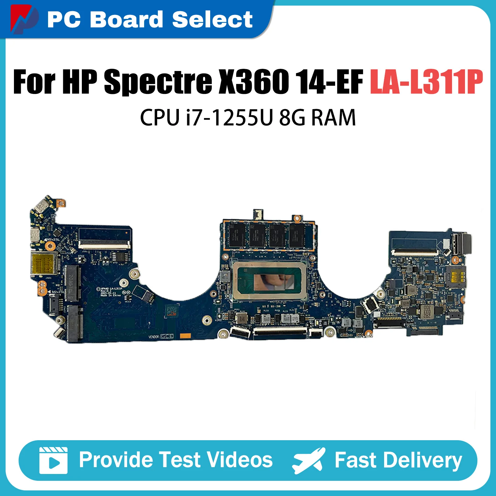 

Laptop Motherboard LA-L311P FOR HP Spectre X360 14-EF Mainboard WITH i7-1255U 8G RAM Working Test