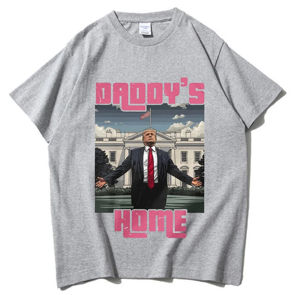 Trump Pink Daddy\'s Home Vintage T-shirt O-Neck Short Sleeve Shirts Fans Gift