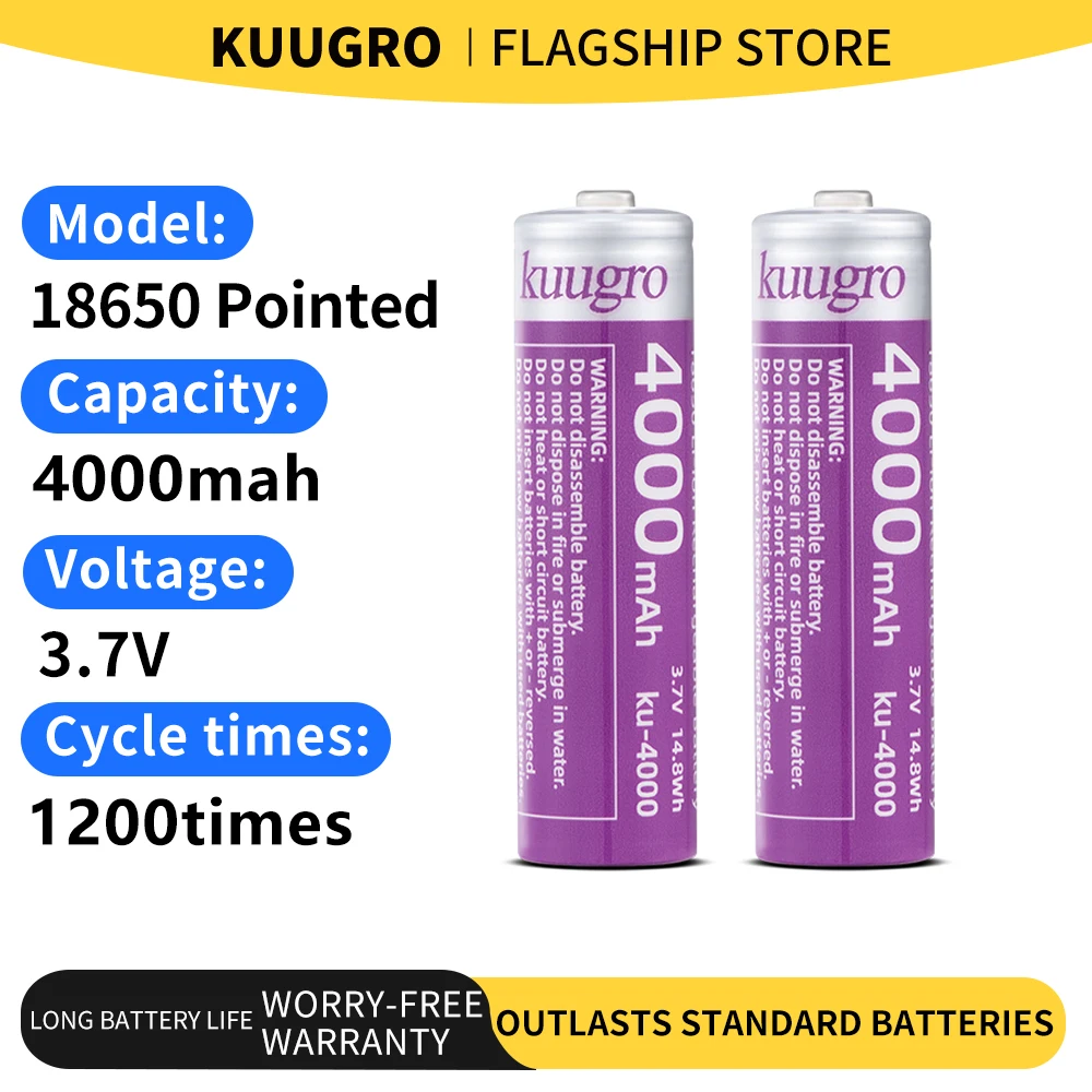 

kuugro ku-4000 Pointed Battery 18650 4000mAh 3.7V Highest Capacity Rechargeable Lithium Batteries 12A Discharge for Flashlight