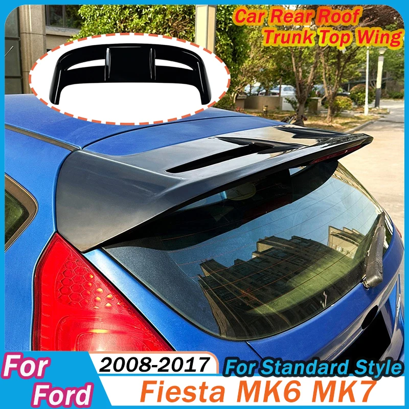 Alerón trasero de techo para Ford Fiesta MK6 MK7, estilo estándar 2008-2017, divisor de alerón, kits de tuning, piezas de automóvil