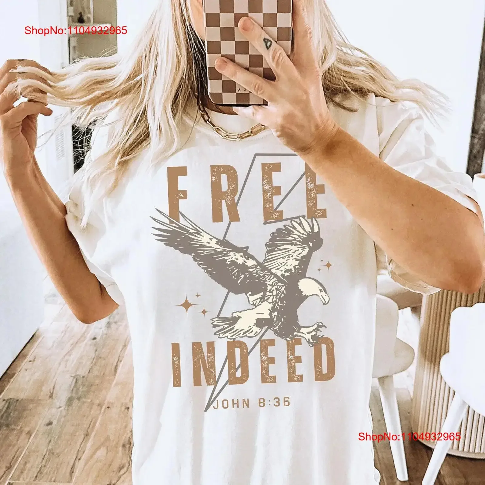 

Free Indeed John 8 36 Christian T Shirt Merch God Is Good Cute Clothes Vintage Inspired Jesus King vintage Washed Stretched