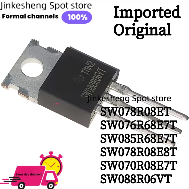 10PCS new Original  SW078R08ET SW076R68E7T SW085R68E7T SW078R08E8T SW070R08E7T SW088R06VT TO-220 MOS FET