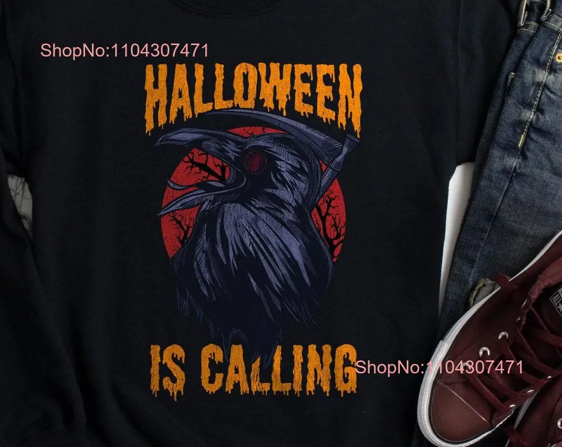 Funny Halloween Is Calling T Shirt Grim Reaper Raven SweaT Gothic Horror Corvids Magic Metal Crow Costume Party Outfit