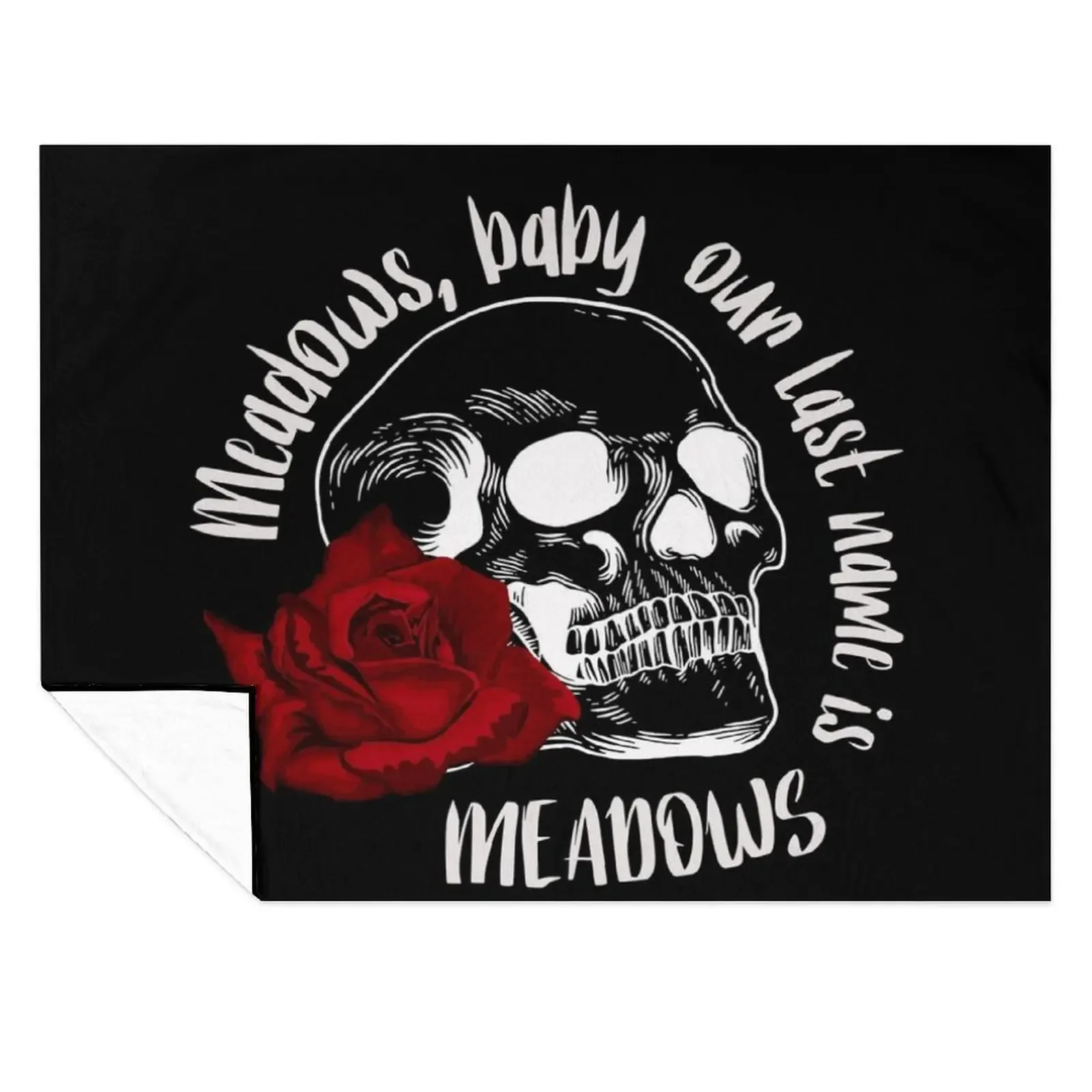 

Haunting Adeline - Meadows, baby. Our last name is Meadows. Throw Blanket Flannel Fabric manga warm winter Flannels Blankets
