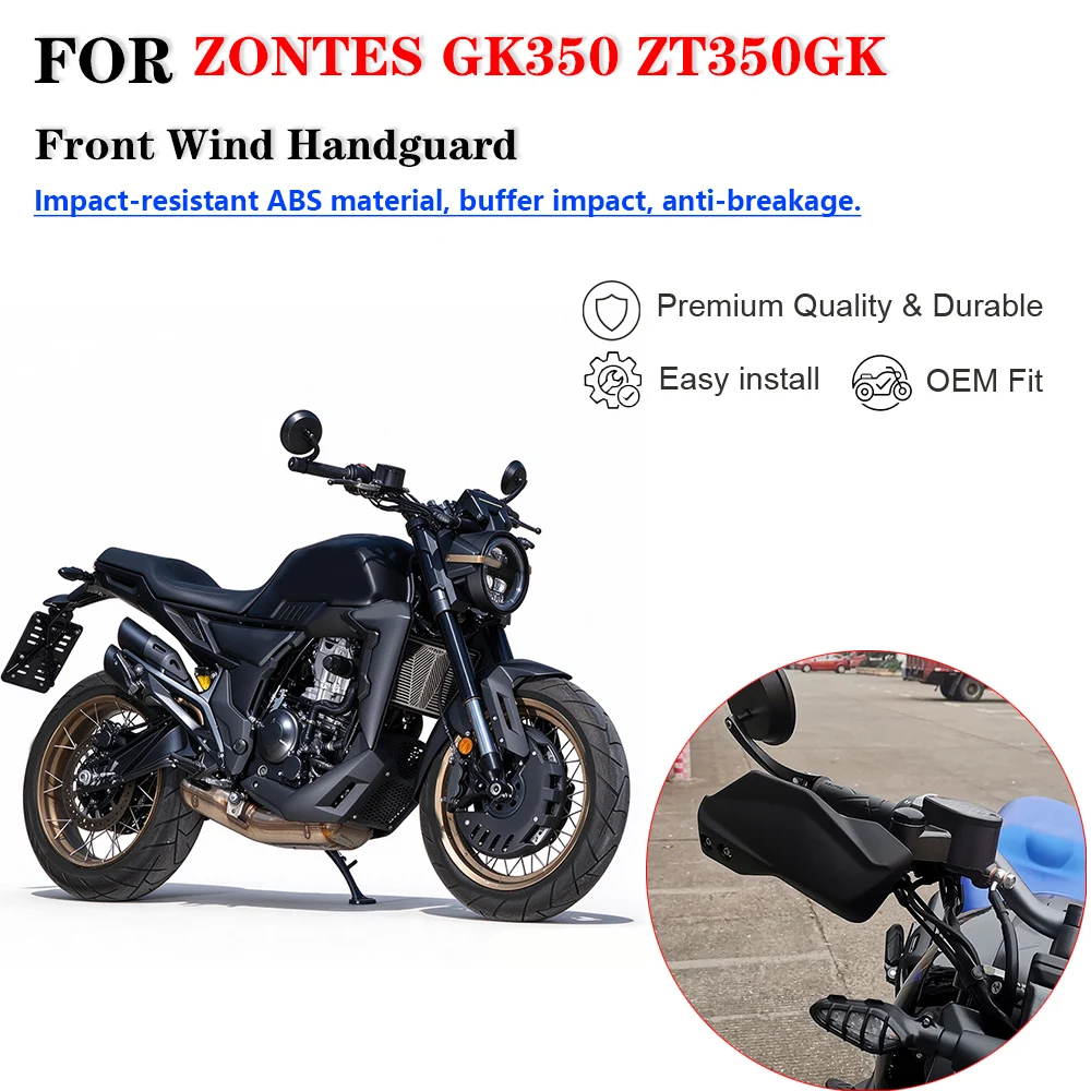 Motorcycle Handlebar Hand Guard Wind Deflector Hand Shield Protector For ZONTES GK350 ZT350GK 350cc Bike Modified Handguard Acce