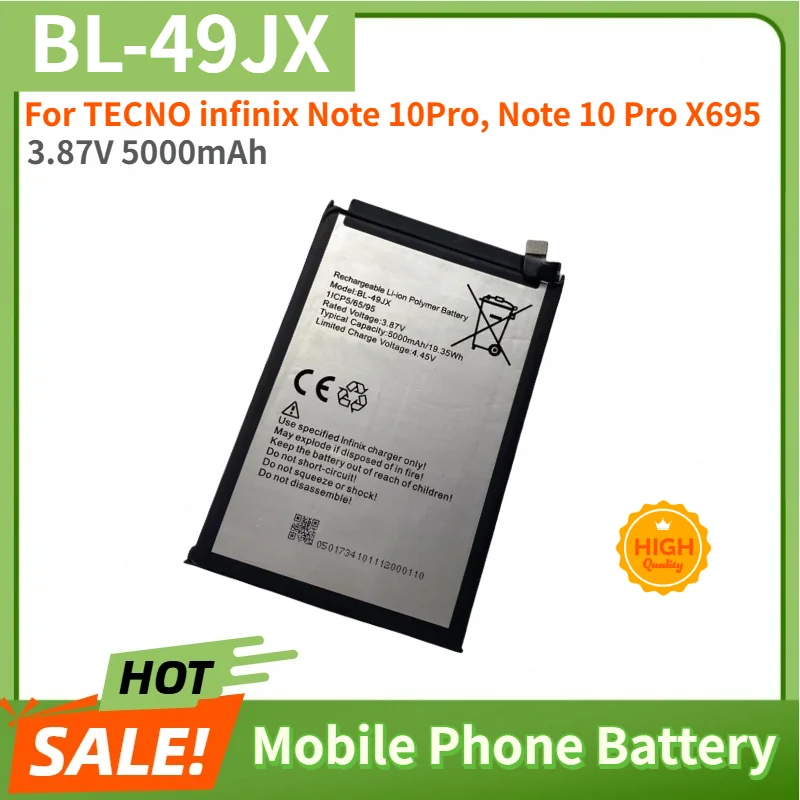 BL-49JX High Quality Phone Battery 3.87V 5000mAh for TECNO infinix Note 10Pro, Note 10 Pro X695 Brand New Replacement Battery