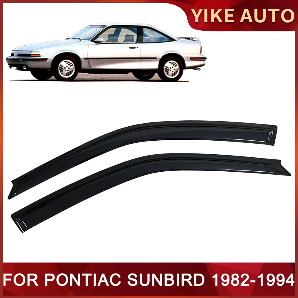 Window Visor for PONTIAC SUNBIRD 1982-1994 Weathershied Door Visor Wind Sun Rain Guards Side Window Wind Deflectors Auto