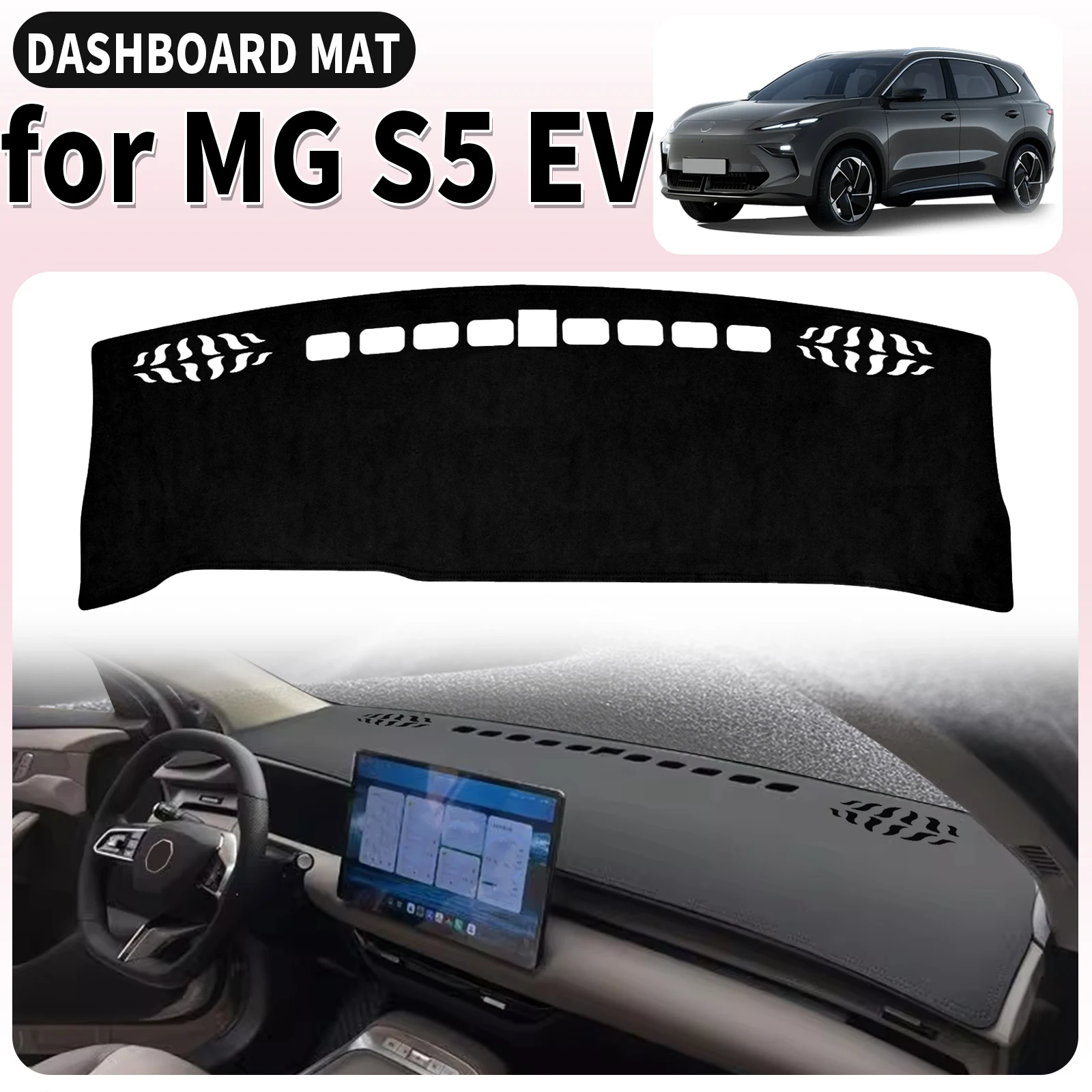 

Car Dashmat Dashboard Cover Pad fit for MG S5 EV ES5 2025 2026 DashMat Sunshade Accessories Protective Carpet Leather