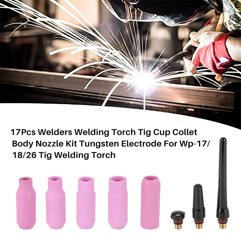 17Pcs Welders Welding Torch Tig Cup Collet Body Nozzle Kit Tungsten Electrode For Wp-17/18/26 Tig Welding Torch