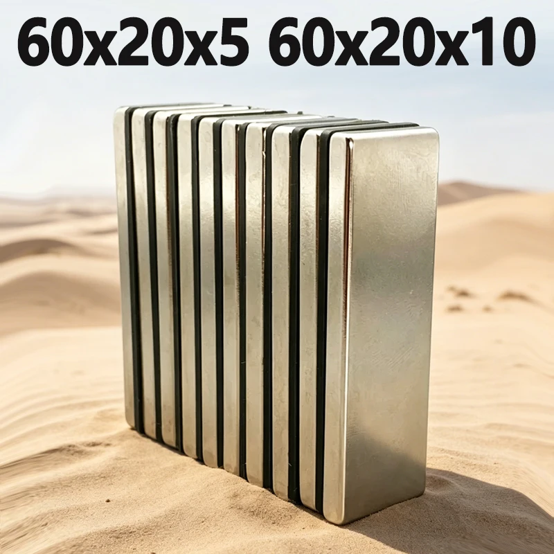 1-10pcs 60x20x5 60x20x10mm Magnet N35 NdfeB Permanent Magnetic Imanes 60*20*5 60*20*10mm Neodymium Magnet Accessory Big Square
