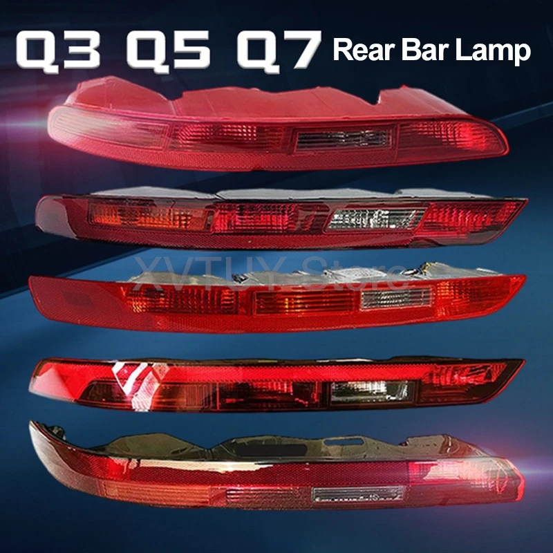 Voor Audi Q3 2011-2018 Q5 Q7 2007-2023 Auto Achterbumper Remlicht Achterlicht Reverse lamp Richtingaanwijzer Reflector Lamp Accessoires