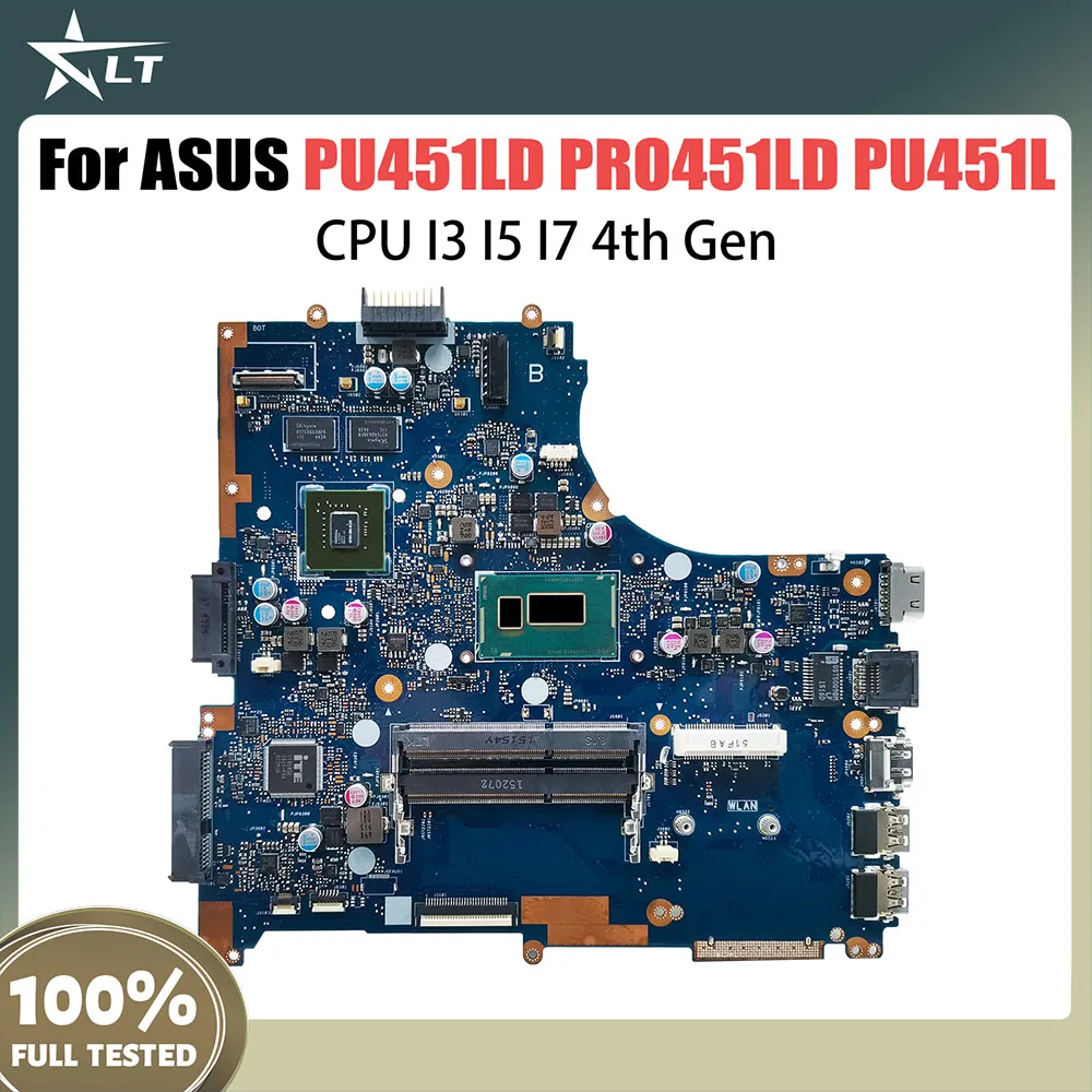 

PU451L Notebook Mainboard For ASUS PRO ESSENTIAL PU451LD PRO451LD Laptop Motherboard CPU I3 I5 I7 4th Gen GT820M DDR3L