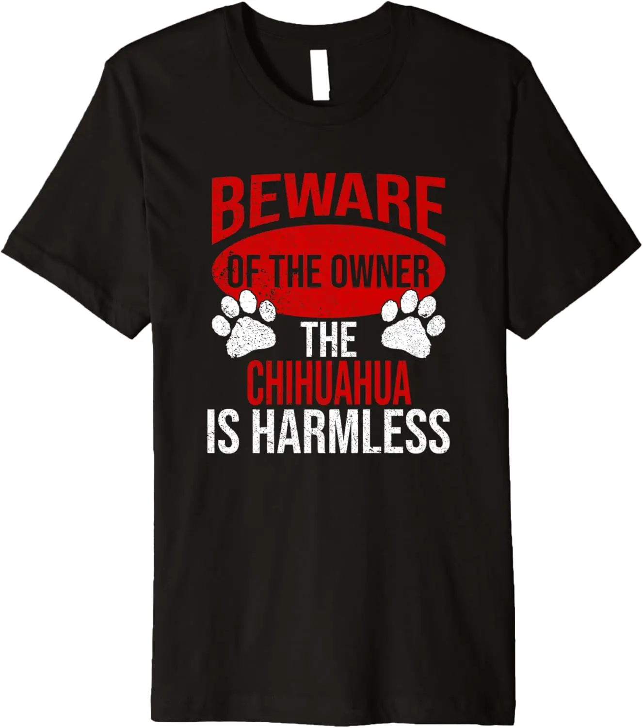 Beware - Dog Dad Dog Mom Chihuahua Dog Owner Premium T-Shirt