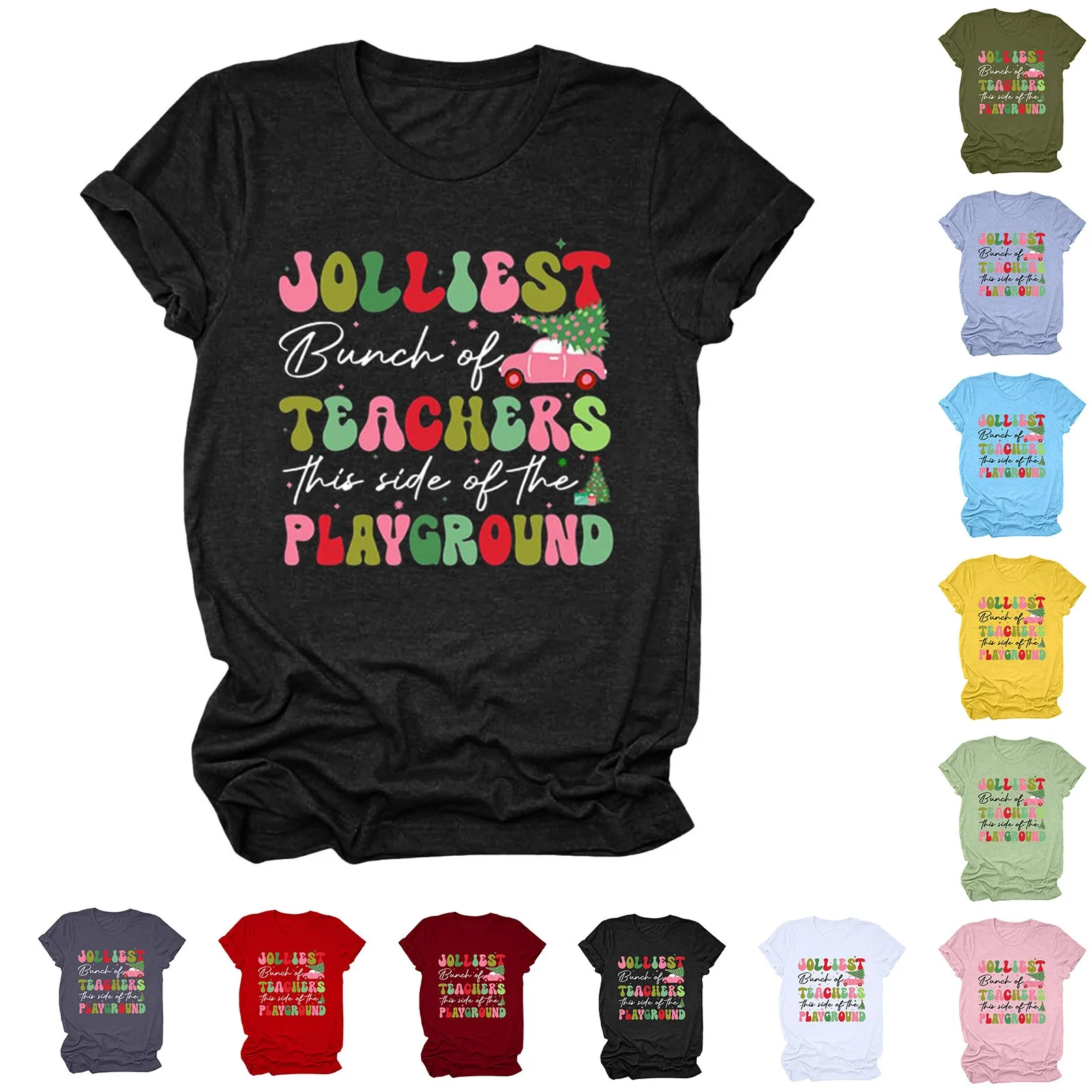 Christmas Womens T-shirt Jolliest Bunch Of Teachers This Side Of The Playground Letter Printed Short Sleeve Tops Xmas Gifts