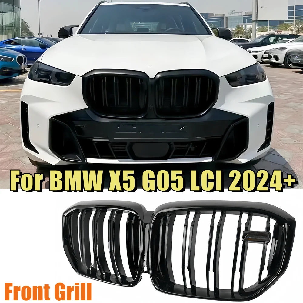 

For BMW X5 G05 LCI 2024+ Car Front Kidney Grills Racing Grille Glossy Black Single Double Sports Tuning Car Accessories