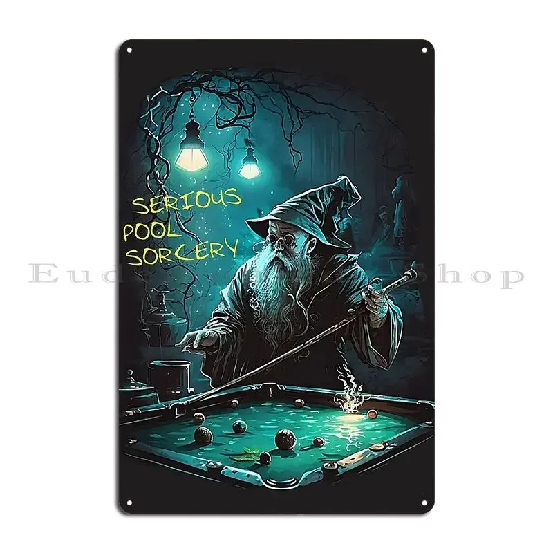 Serious Pool Sorcery Metal Sign Poster Garage Party Club Party Home Designing Tin Sign Poster