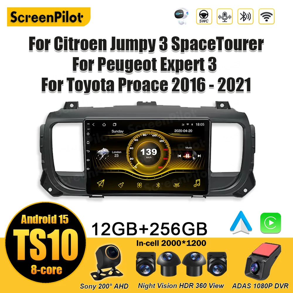 For Citroen Jumpy 3 SpaceTourer For Peugeot Expert 3 For Toyota Proace 2016 - 2021 Android 15 Stereo Head Unit Touch Screen DSP
