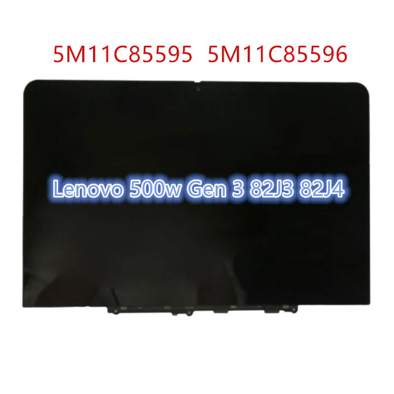 

For Lenovo 500w Gen 3 82J3 82J4 5M11C85595 5M11C85596 11.6" HD LCD Display Touch Screen w/Bezel