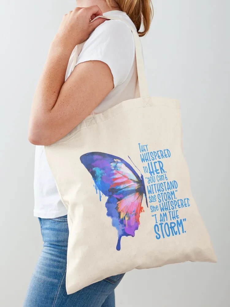 

Womens Butterfly tee I am the storm Inspire and motivate TShirt69 Tote Bag reusable shopping bag canvas tote Shopper Lady bag
