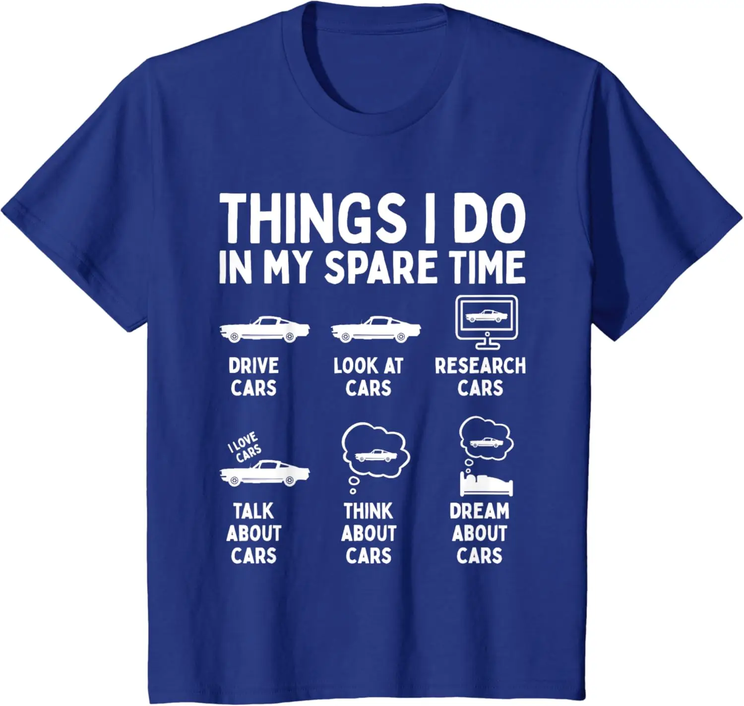 Things I Do in My Spare Time Car Enthusiast Funny Car Guy T-Shirt