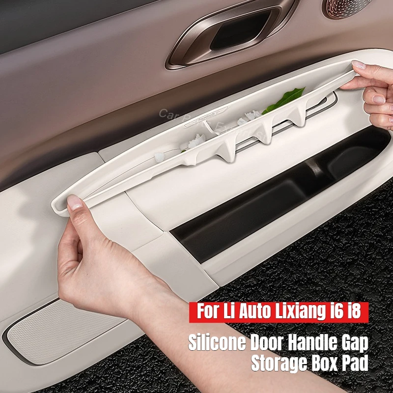 Silicone Door Side Handle Gap Storage Box Pad For Li Auto Lixiang i6 i8 Door Organizer Dustproof Mat Slot Storage Box Interior