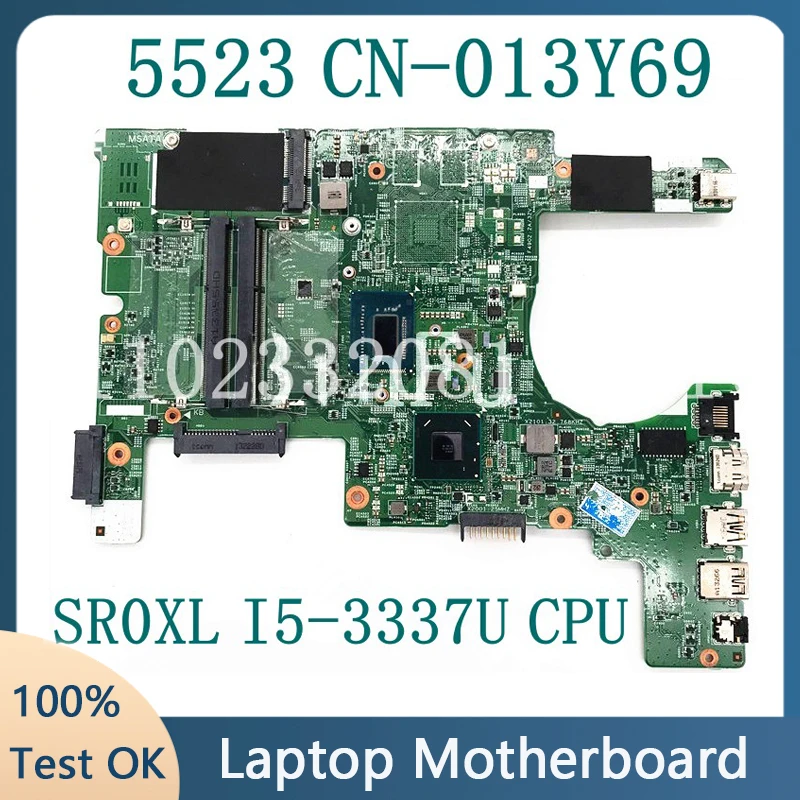 

13Y69 013Y69 CN-013Y69 With SR0XL I5-3337U CPU Mainboard For Dell XPS 15Z 5523 Laptop Motherboard 11307-1 100% Full Working Well