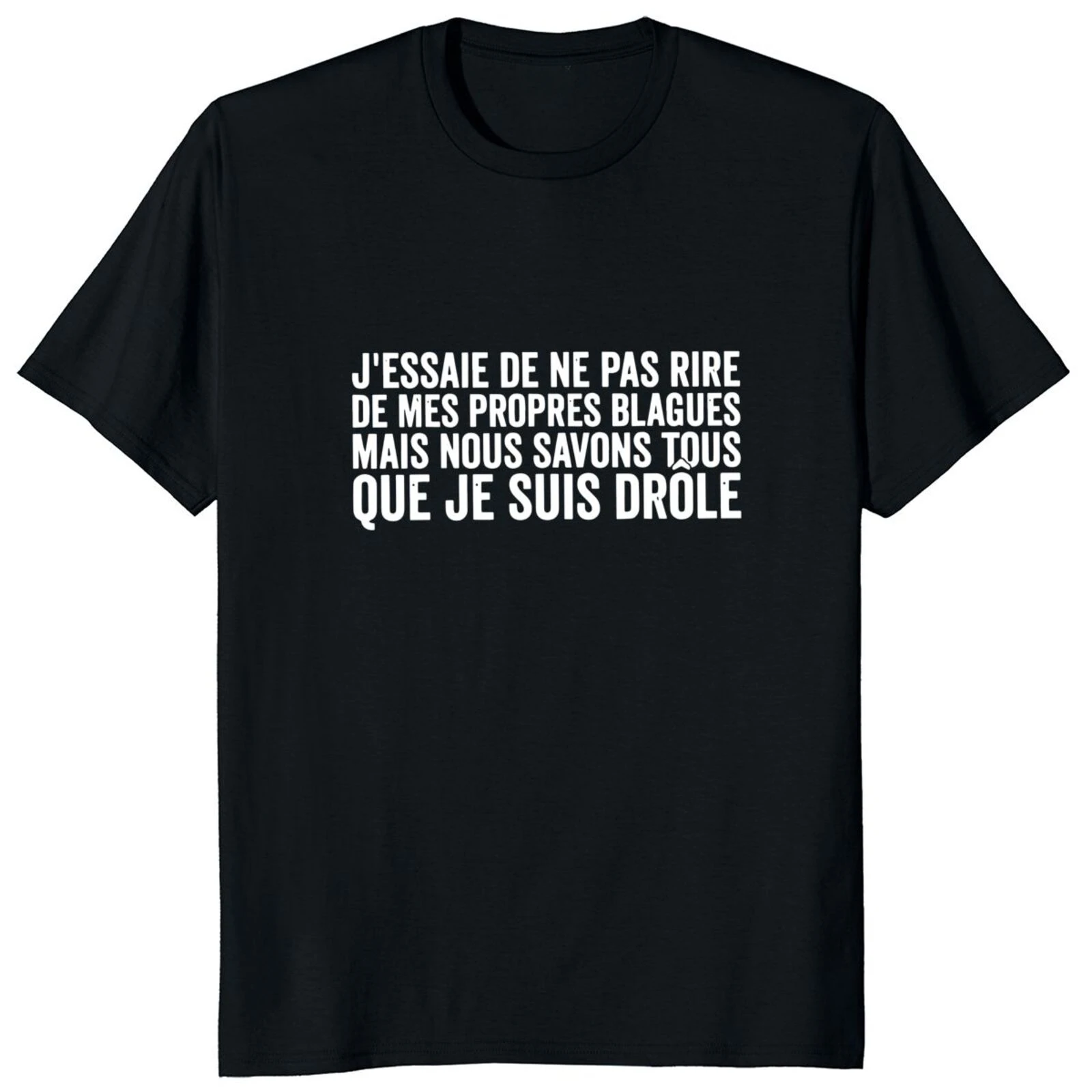 Don\'t Laugh At My Own Jokes T Shirt Funny French Texts Humor Gift Short Sleeve 100% Cotton Unisex Soft Oversized Casual T-shirt
