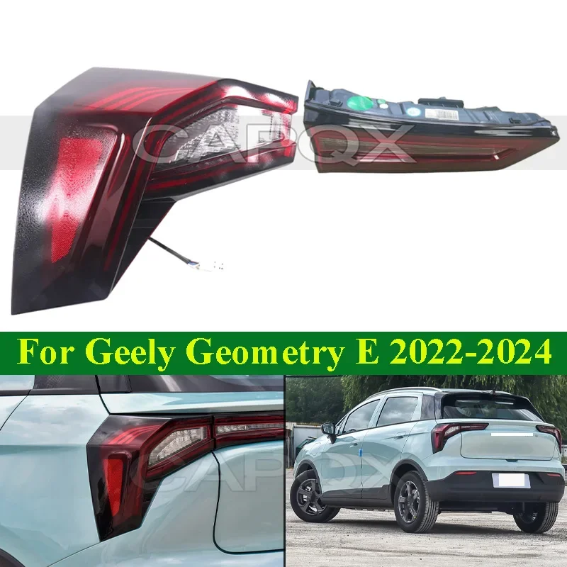 CAPQX 1 Piece Inner OR Outer Rear Tail Light Tail Lamp For Geely Geometry E 2022-2024 Taillight Taillamp Brake Light Stop Lamp