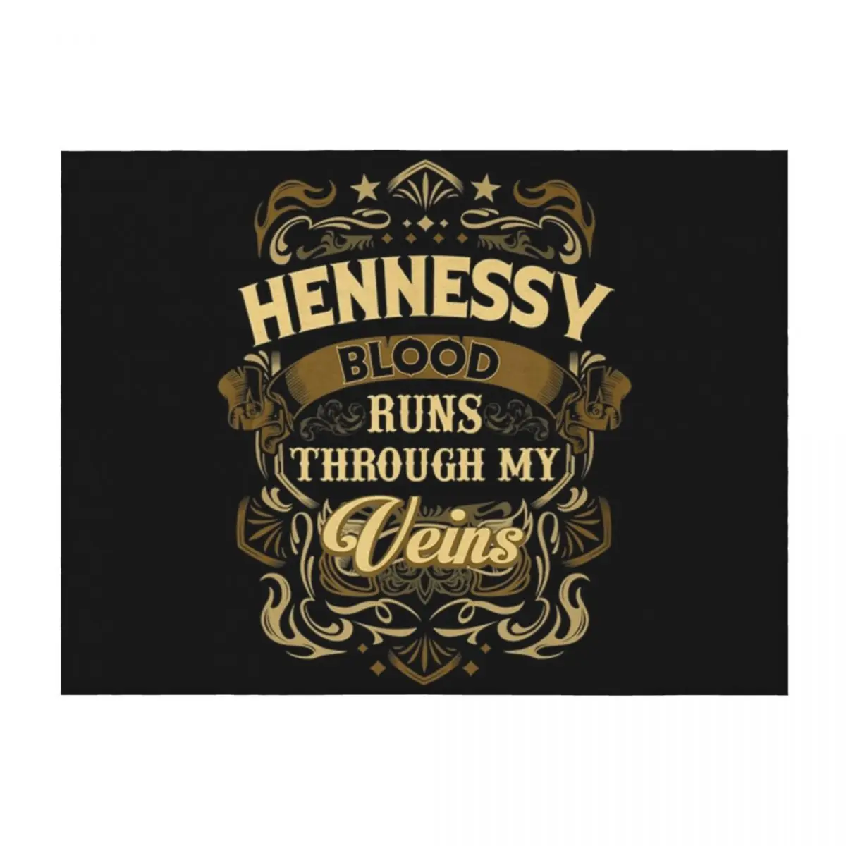 

HENNESSY Blood Thru My Veins Throw Blanket heavy to sleep for babies valentine gift ideas Furry Blankets