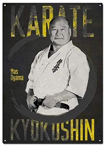 

Kyokushin Mas Oyama Metal Tin Signs,Martial Arts Colorfast Posters, Decorative Signs, Wall Art, Home Decor - 8X12 Inch (20X30 c