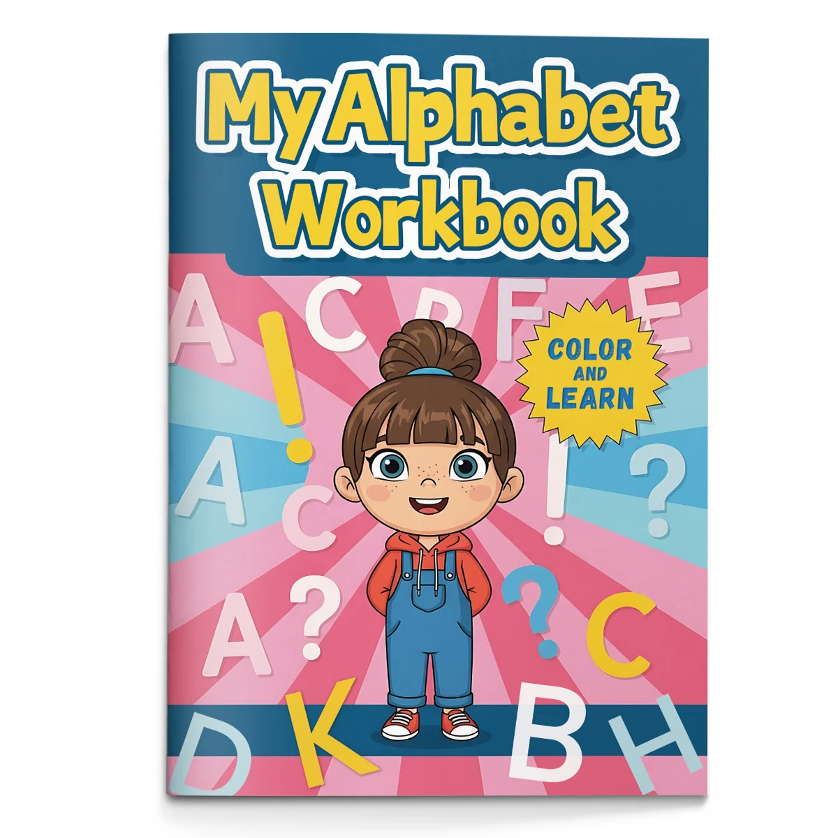 My First Alphabet Book for Kids Workbook to Learn ABC Letters Build Vocabulary and Reading Confidence