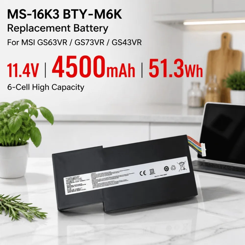 MS-16K3 BTY-M6K Laptop Battery For MSI GS63VR GS73VR GS43VR 11.4V 4500mAh 51.3Wh 6-Cell High Capacity Replacement Fast Shipping
