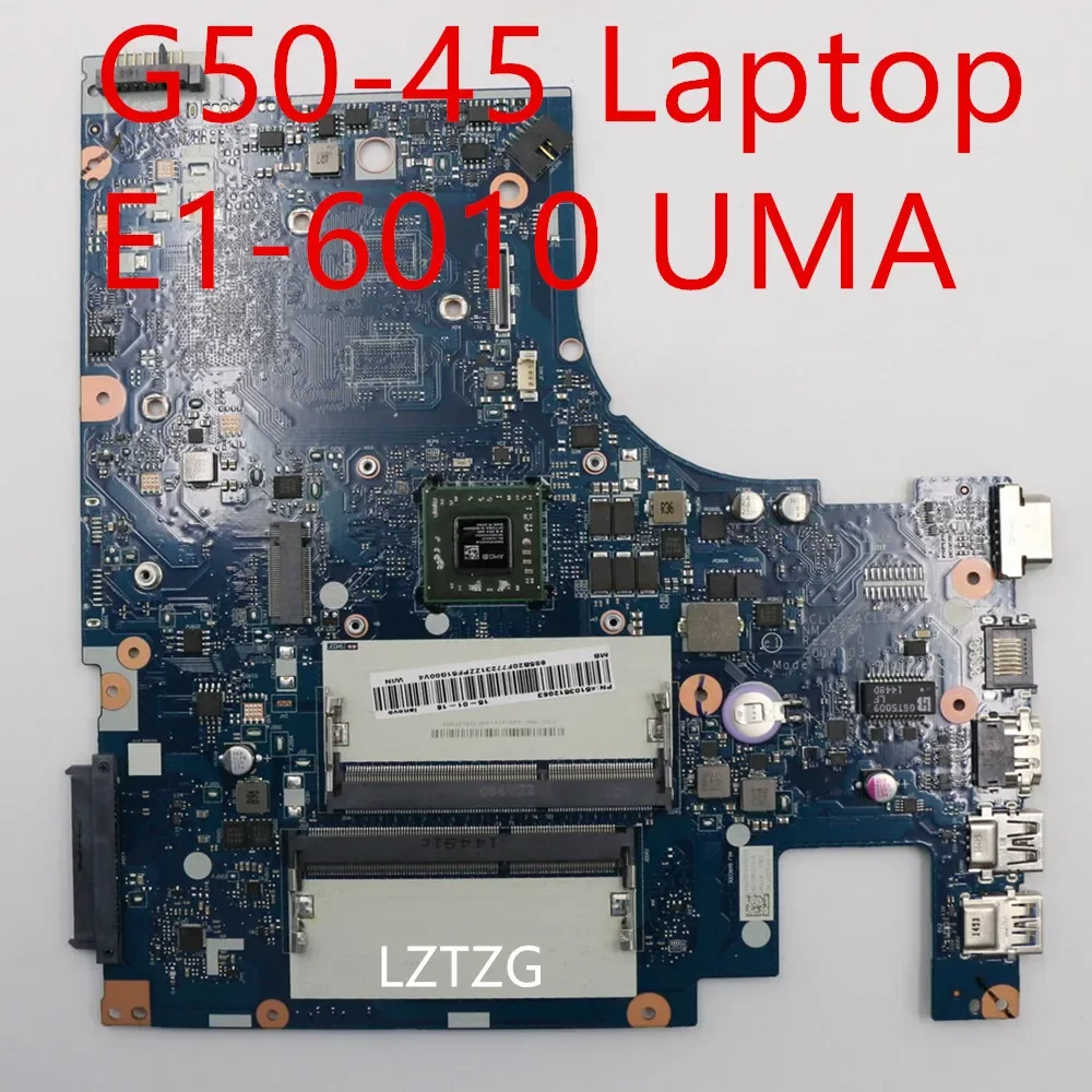 Moederbord Voor Lenovo G50-45 Laptop Moederbord E1-6010 UMA 5B20F77210 5B20F77231