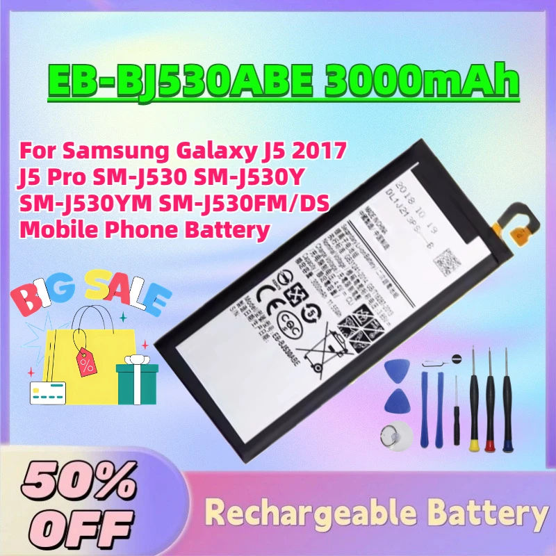 

EB-BJ530ABE 3000mAh 3.85V Battery for Samsung Galaxy J5 2017 J5 Pro SM-J530 SM-J530Y SM-J530YM SM-J530FM/DS Mobile Phone Battery