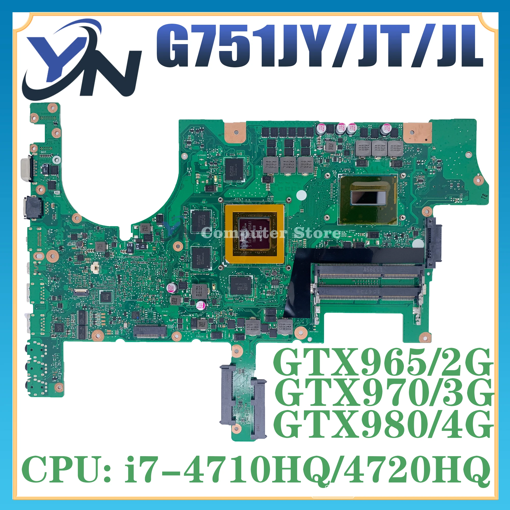 Notebook Mainboard For ASUS ROG G751JY G751JT G751JL G751J G751 Laptop Motherboard I7 CPU GTX965M/2G GTX970M/3G GTX980M/4G