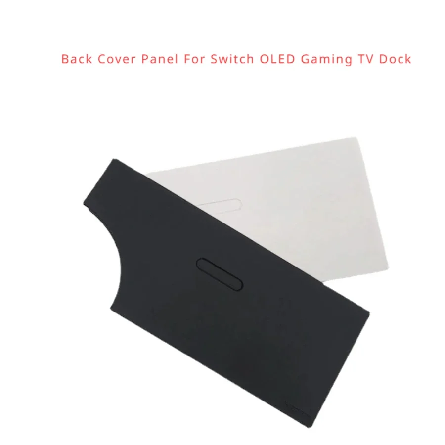 

1Piece Black or White Plastic TV Dock Back Cover for Nintendo Switch OLED TV Dock Station Charging Base Station Back Plate