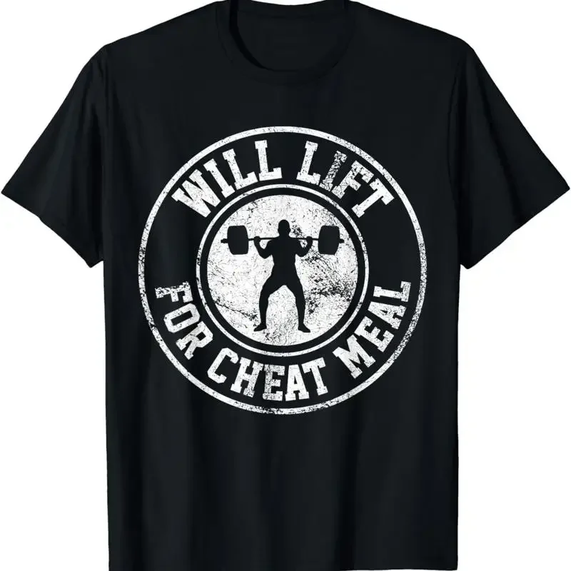 New Limited Will Lift For Cheat Meal Powerlifting Funny Gym Workout T Shirt