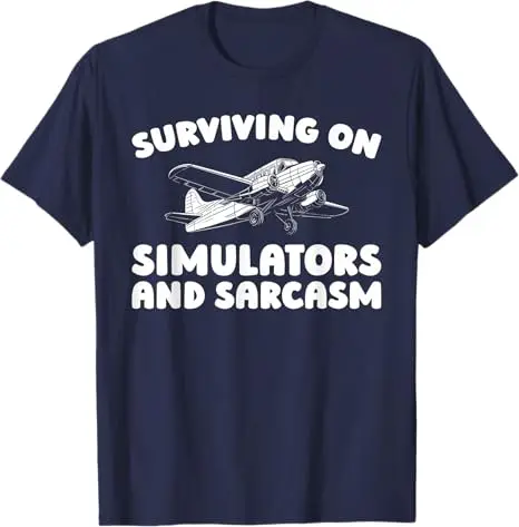 Training Simulator Pilot - Flight Instructor T-Shirt Y2k Surviving on Simulators and Sarcasm Sarcastic Joke Saying Tee Herren Geschenke – Detail 5