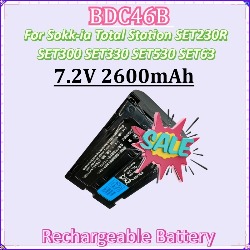 

For Sokk-ia Total Station SET230R SET300 SET330 SET530 SET63 SET/ NET 210/510/6100 New 10PCS BDC46B BDC-46B 7.2V 2600mAh Battery