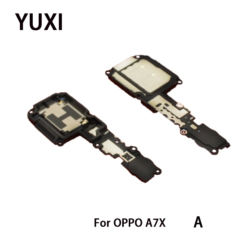 YUXI 1Piece For OPPOA Series Speaker Assembly A7X/A3/A5/A59/A71 External Speaker Phone Ringing Receiver