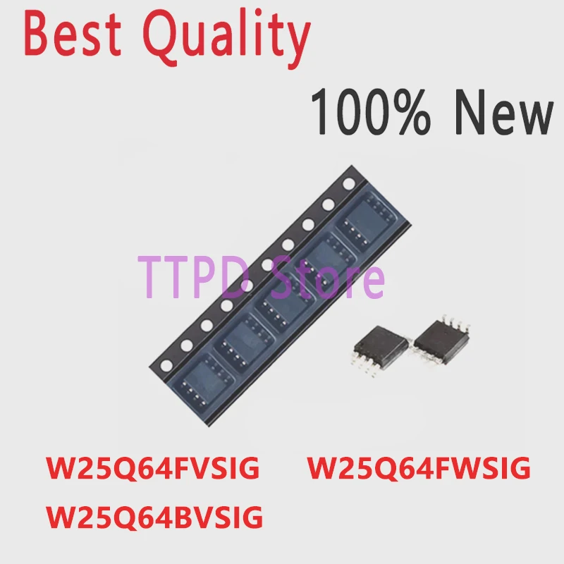 5pcs 100% New 25Q64FVSIG 25Q64FWSIG 25Q64BVSIG W25Q64FVSIG W25Q64FWSIG W25Q64BVSIG Sop-8 High Quality