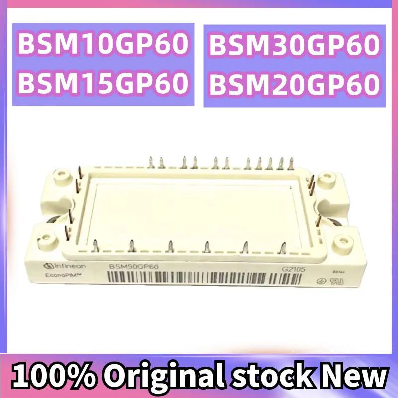 BSM30GP60 BSM20GP60 BSM15GP60 BSM10GP60 New and Original IGBT Module Variable Frequency Air Conditioning Power Module Driving IC