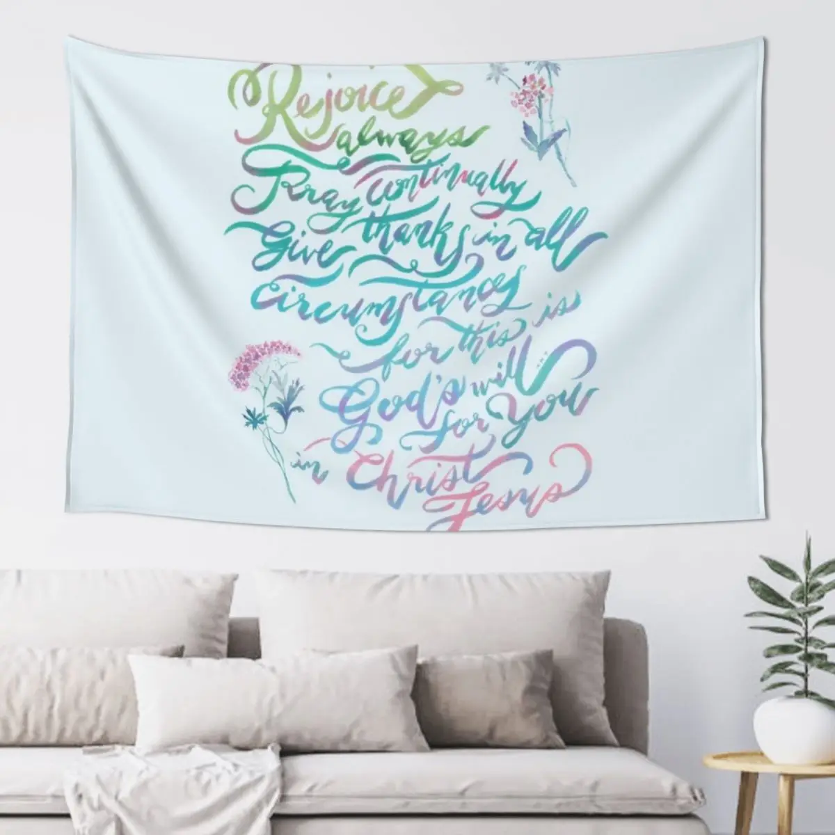 Rejoice Always - 1 Thessalonians 5:16~18 Tapestry Nordic Home Decor Room Decor Cute Decoration Bedroom Carpet Wall Tapestry