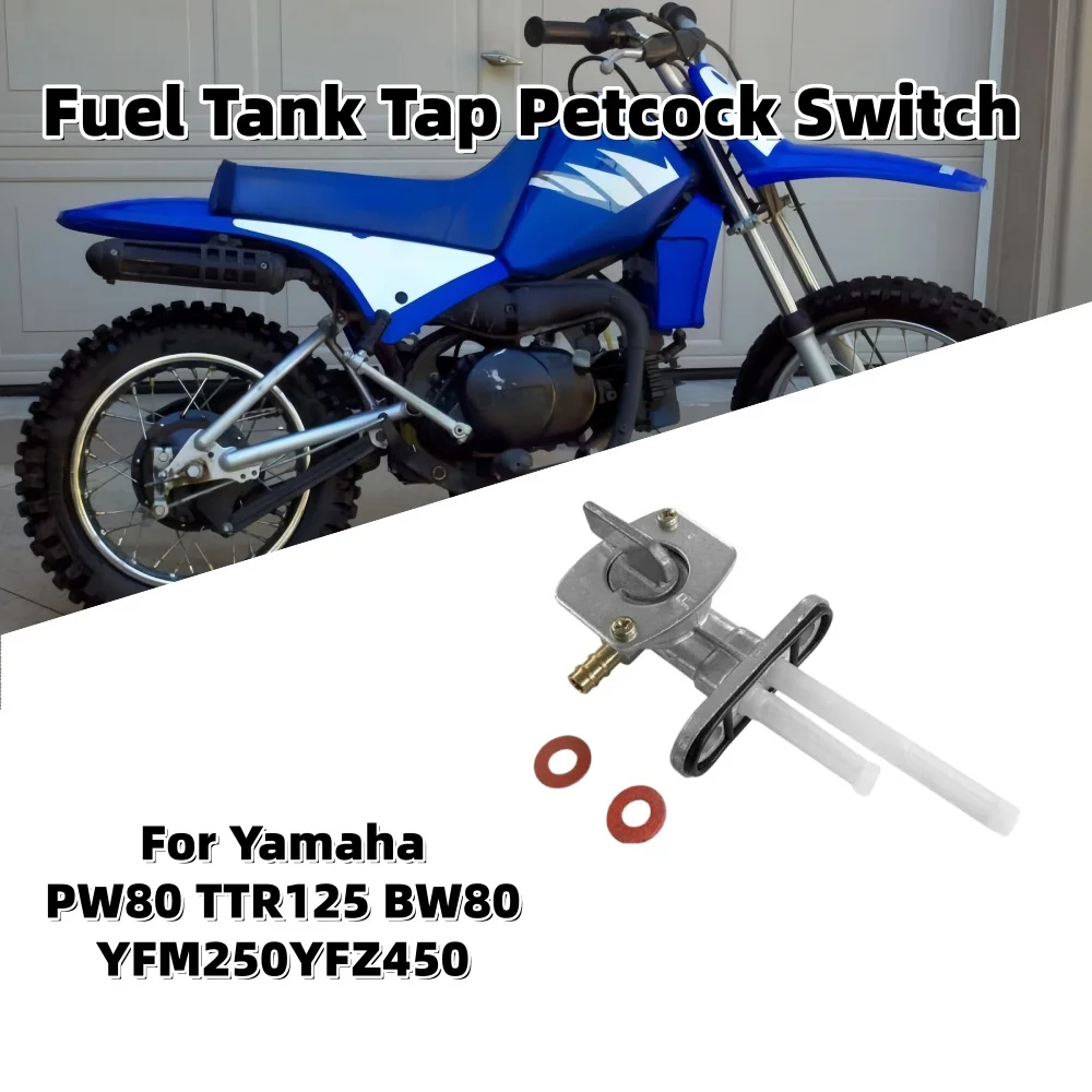 Motorcycle Fuel Tank Tap Petcock Switch Petrol Gas Tank Part For Yamaha PW80 TTR125 Motorcycle Motorbike Fuel Tank Accessories