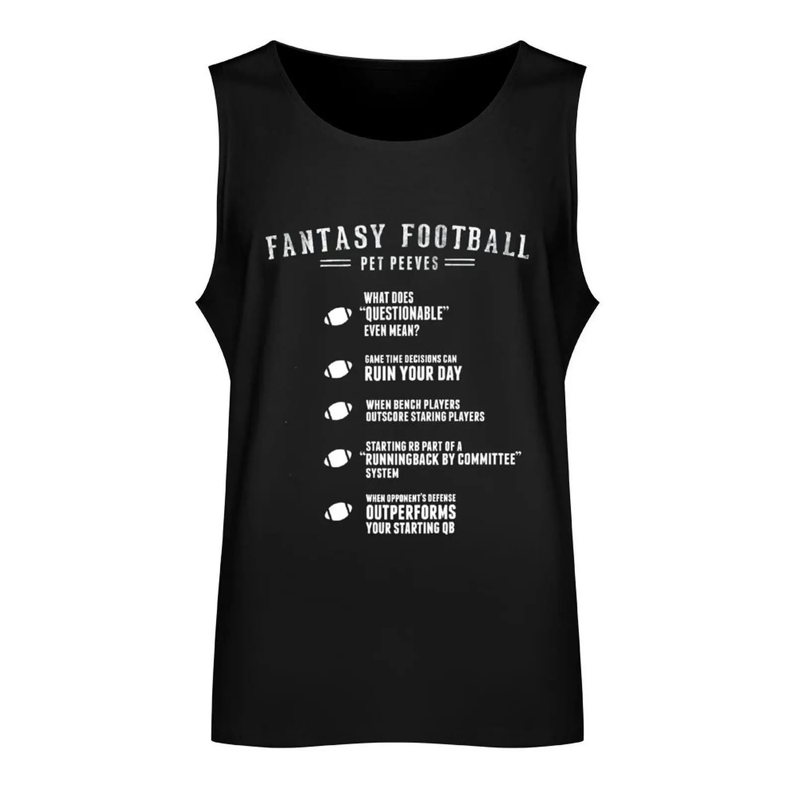 Fantasy Football Pet Peeves Tank Top gym men quick-drying t-shirt