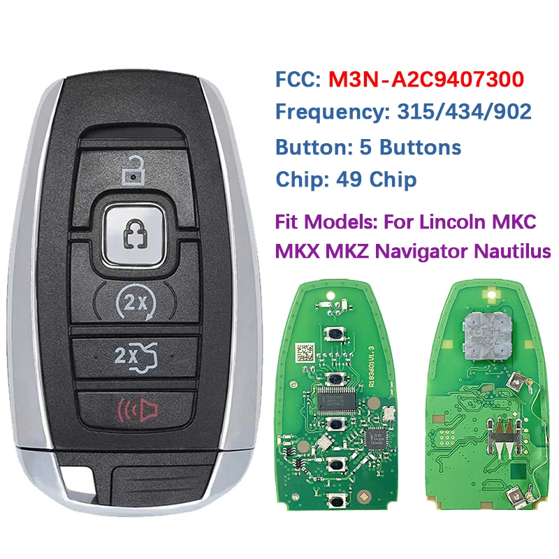 CN093017 Aftermarket Remote Fob 49Chip 315/434/902Mhz M3N-A2C9407300 HP5T-15K601-BE For Lincoln Continental MKC MKZ MKX Nautilus